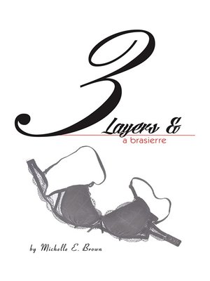cover image of Three Layers and a Brassierre